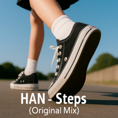 HAN - Steps (Original Mix)