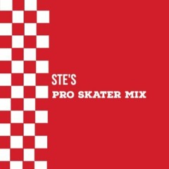 Ste's Pro Skater Mix