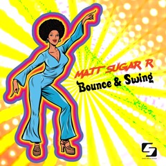 Matt Sugar R - Bounce & Swing (Club Mix) [STR004]