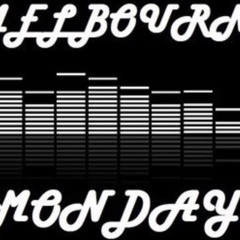 Melbourne Mondays EP 17