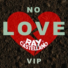 W Colón & Q Omega,  L Lion - No Love (Ray Castellano Vip)