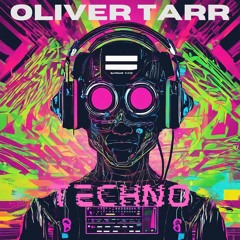 Oliver Tarr - Techno [Free Download]