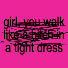 girl, so confusing//tight dress
