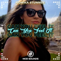 Monika Stunner - Can You Feel It