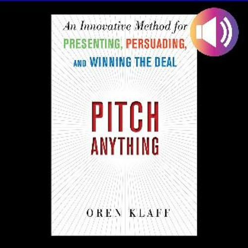 Stream [Ebook] Pitch Anything An Innovative Method for Presenting