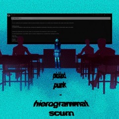 pickled punk w/ hierogrammat
