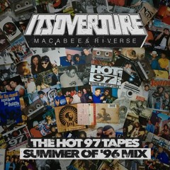Its Overture Presents The Hot 97 Tapes  Summer Of '96