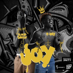 D Jay ft Black Sherif - JOY