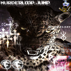 murderloop.jump