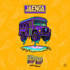 Jaenga - Nap Nap (Feat. Grafezzy)
