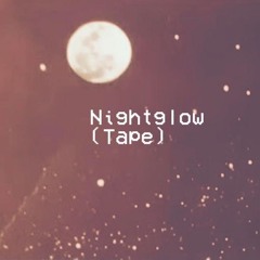 Nightglow (Tape)