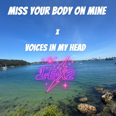Nate Band Miss your body x Voices in my head  L-e_x2 edit