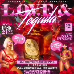 LOVE & TEQUILA (FEB 21ST) (4AM) (LIVE AUDIO) (YOUNGSTYLE & FRIENDS)