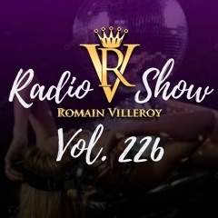 Romain Villeroy - French Riviera Soulful House Mix 226