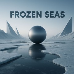 Frozen Seas - Ouzil Jagger -  (Winter is Comming Mix)