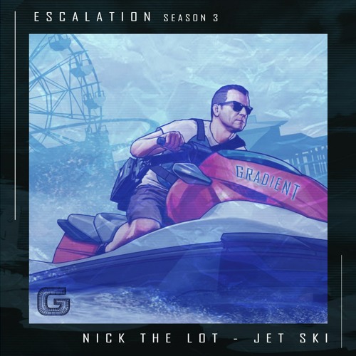 NICK THE LOT - JET SKI (2019)(FREE DOWNLOAD)