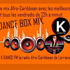 DANCEHALL 01/21 - K Dance Box Mix - mixtape 2 - Radio K Dance FM - (FRANCE)