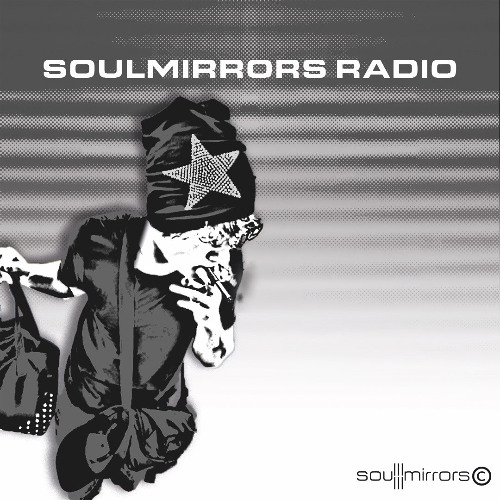 soulmirrors radio #001 w  i o an