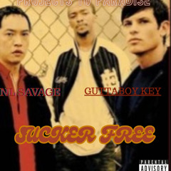 Sucker Freee feat. NL Savage