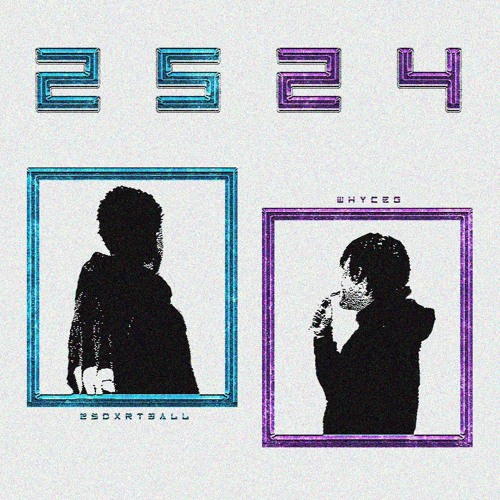 2sdxrt3all x Whyceg - 2S24 (Prod. Whyceg)