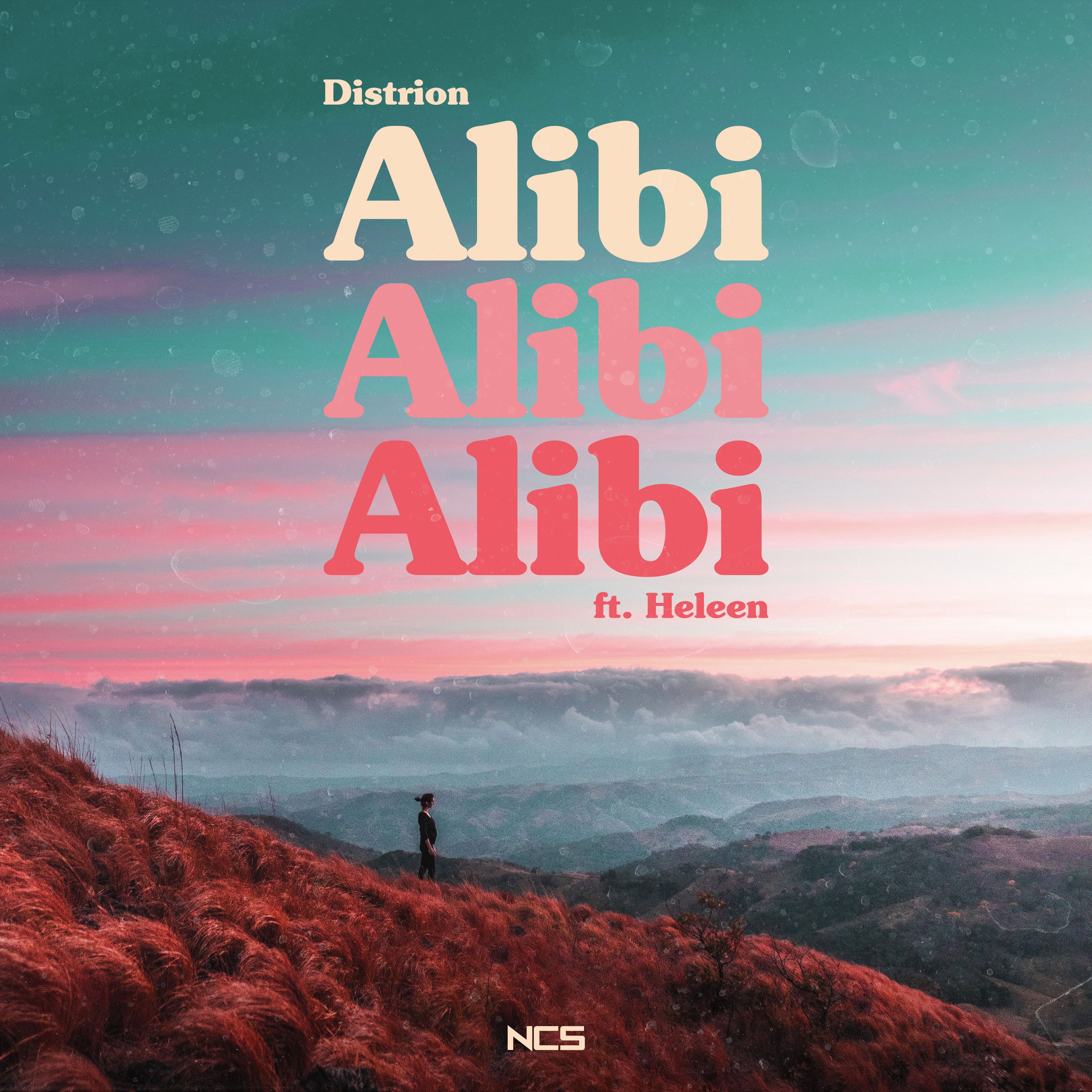 Distrion - Alibi (ft. Heleen)[NCS Release]