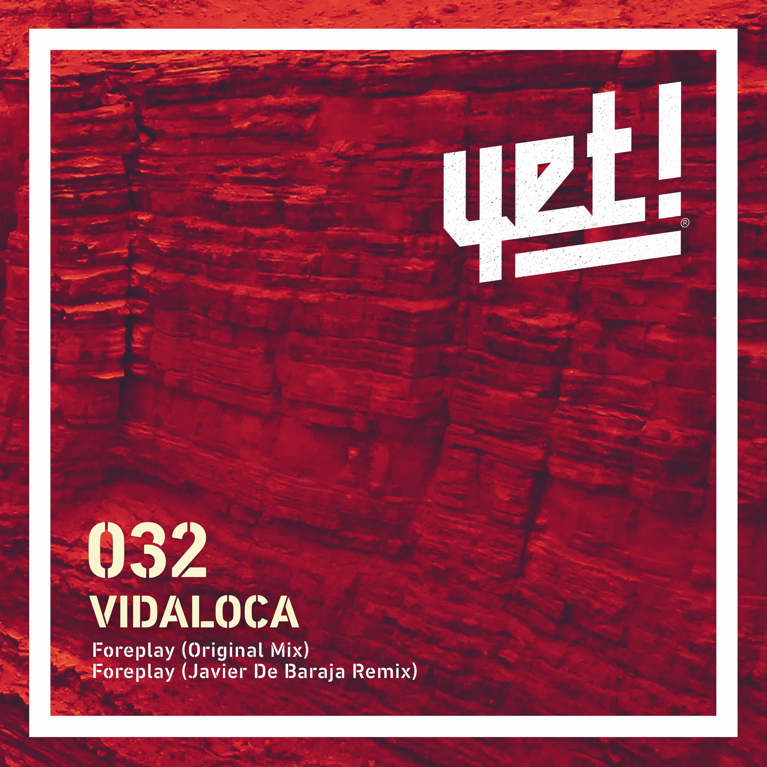 BRM PREMIERE: Vidaloca - Foreplay (Javier De Baraja Remix) [Yet Records] episode artwork