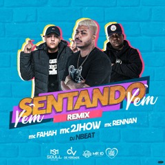 Mtg - Vem Sentando Vem (feat. Dj Nbeat)