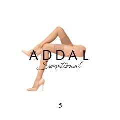 ADDAL - SEXATIONAL #5