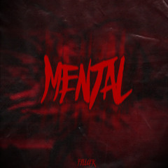 FILLCEK - MENTAL [FREE DOWNLOAD]