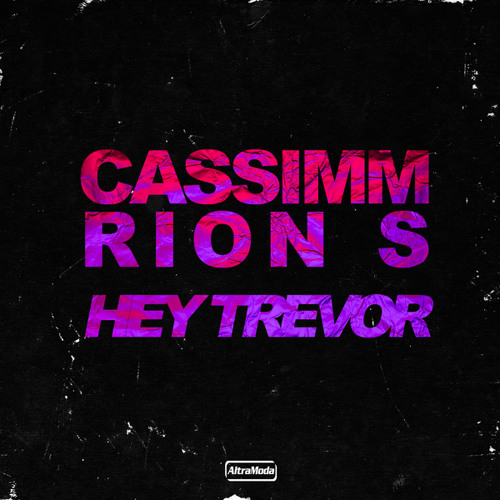 Hey Trevor (Extended Mix)