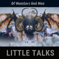 Little Talks - Of Monsters And Men (YellowW Remix)