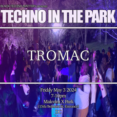 TECHNO IN THE PARK (5.03.2024)