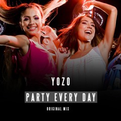 Yozo - Party Every Day  (Extented Mix)