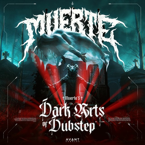 MUERTE's Dark Arts Of Dubstep (SAMPLE PACK DEMO)