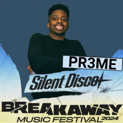 BREAKAWAY CHARLOTTE 2024 SILENT DISCO SET