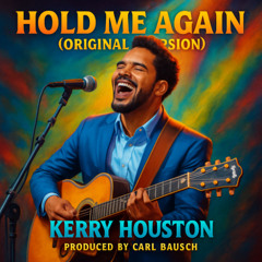 Hold me again (Original Version)