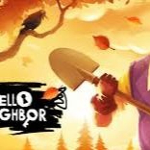 Stream Hello Neighbor Unlocked: How to Download and Play All Acts on Stream Hello Neighbor Unlocked: How to Download and Play All Acts on