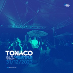 Tonaco @ Live at Reveillon da Mole [Florianópolis-SC  31/12/2023]
