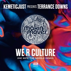 We R Culture (Just One Househeads Mix)