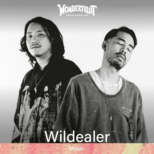 Wildealer @ Solar Village Wonderfruit, 19th Dec 22