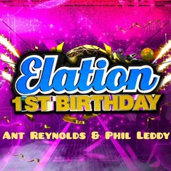 Elation 1st birthday - Ant Reynolds & Phil Leddy - Layback - Ave - Dixie-D