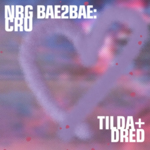 BAE2BAE: TILDA + DRED