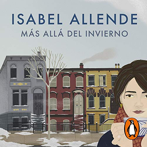 Get KINDLE 📪 Más allá del invierno [In the Midst of Winter] by  Isabel Allende,Camil