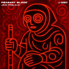 Jean Frinlaloy - Peasant Blood