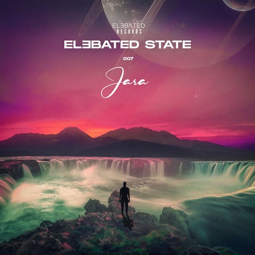 ELƎBATED STATE 007 - by Jara