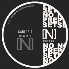 Los De La [N] PDCT39 Carlos A - Nopreset Records