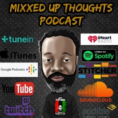 CGI Kisses And Grammy Talk With Wista  Mixxed Up Thoughts Podcast