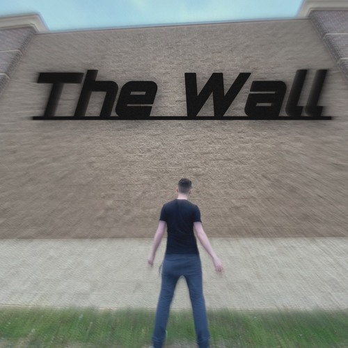 Stream The Wall by YoungZay Listen online for free on SoundCloud