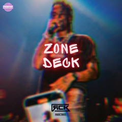 RCK - Zone Deck
