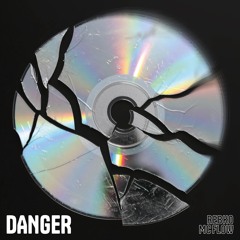 Rebko - Danger (ft. MC Flow) FREE DOWNLOAD